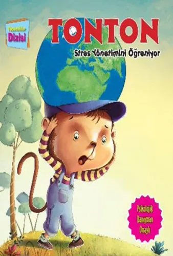 Tonton Stres Yönetimini Öğreniyor; Yetenekler Dizisi