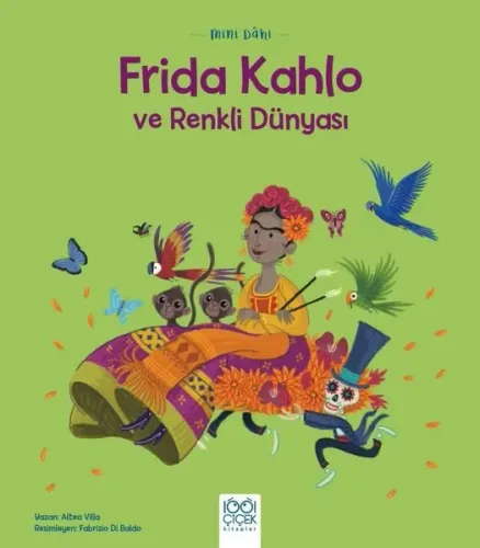 Mini Dâhi Frida Kahlo ve Renkli Dünyası