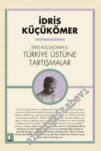 İdris Küçükömer'le Türkiye Üstüne Tartışmalar -         2021