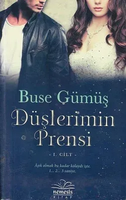Düşlerimin Prensi 1. Kitap