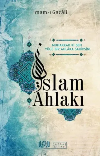 İslam Ahlakı İmam Gazali