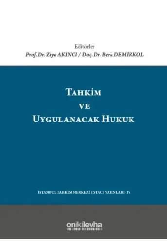 Tahkim ve Uygulanacak Hukuk