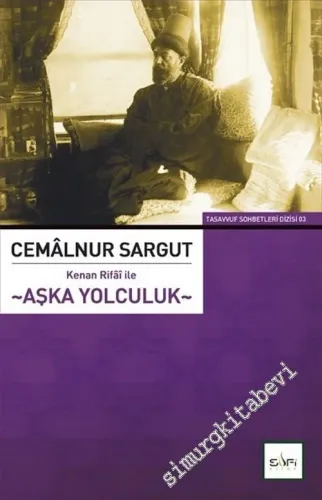 Kenan Rifai ile Aşka Yolculuk -        2013