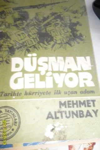 Düşman Geliyor