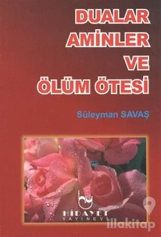 Dualar Aminler ve Ölüm Ötesi
