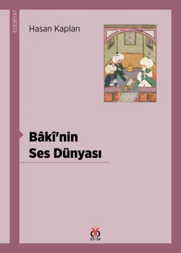 Bâkî'nin Ses Dünyası