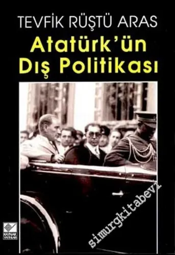 Atatürk'ün Dış Politikası -        2003