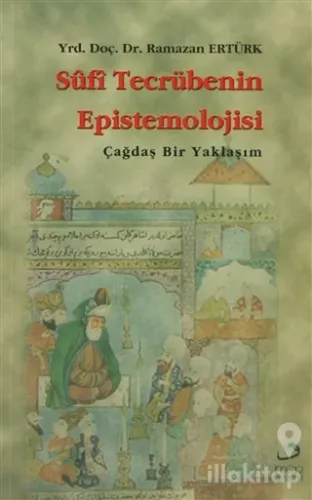 Sufi Tecrübenin Epistemolojisi