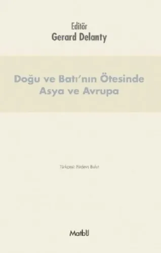 Doğu ve Batı'nın Ötesinde Asya ve Avrupa