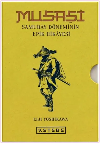 Musaşi: Eser Alt Başlığı: Samuray Döneminin Epik Hikâyesi 7 KİTAP TAKI
