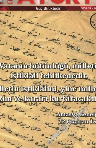Atayurt Dergisi -  İşgal Sonrası İzmir, Türk Devriminin Kıvılcımı, Vahdettin'in İhanetleri - Sayı: 15      Haziran