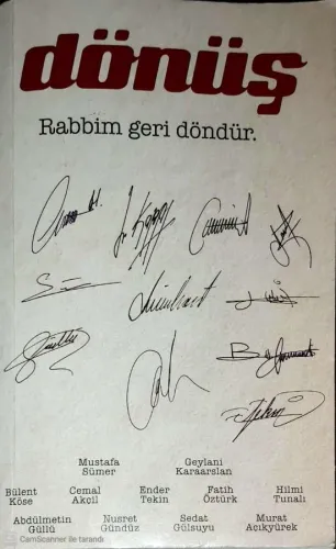 Dönüş Rabbim Geri Döndür