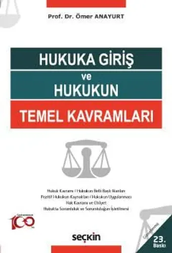 Hukuka Giriş ve Hukukun Temel Kavramları