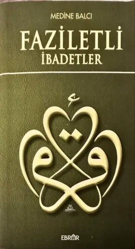 Faziletli İbadetler