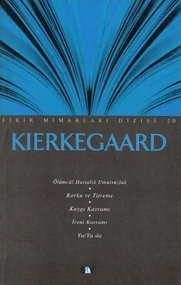 Kierkegaard Fikir Mimarları 20