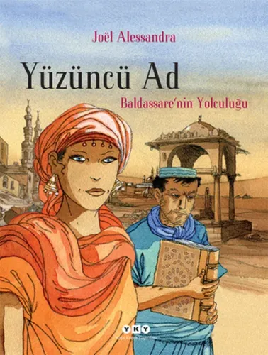 Yüzüncü Ad 1; Baldassarenin Yolculuğu