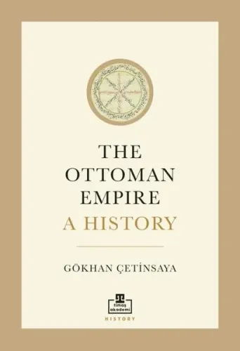 The Ottoman Empire A History | Kitap Ambarı