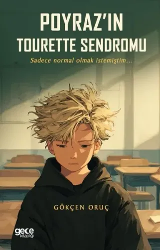 Poyraz'ın Tourette Sendromu