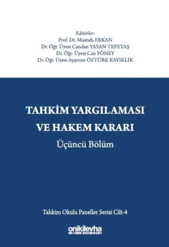 Tahkim Yargılaması ve Hakem Kararı