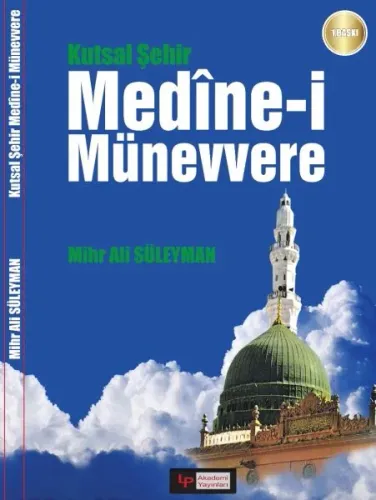 Kutsal Şehir Medine i Münevvere