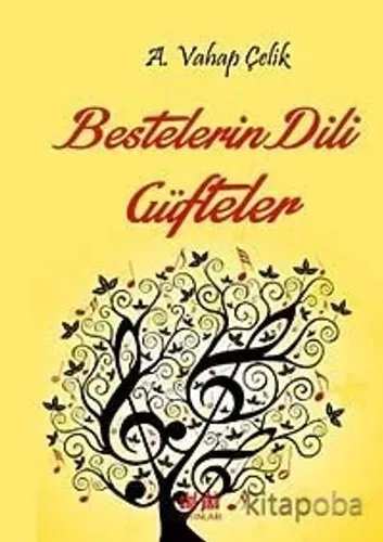 Bestelerin Dili Güfteler