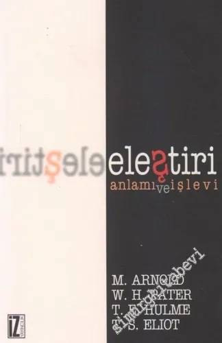 Eleştiri: Anlamı ve İşlevi -         2002