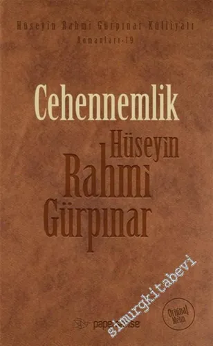 Cehennemlik - Orijinal Metin DERİ KAPAK -        2015