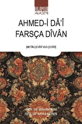Farsça Dîvân ;Metin-Çeviri Yazı-Çeviri