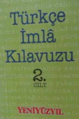 Türkçe İmla Kılavuzu 2. Cilt