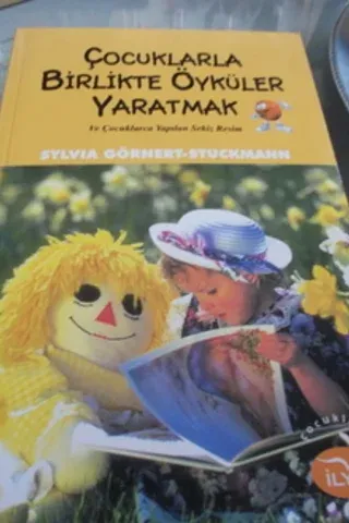 Çocuklarla Birlikte Öyküler Yaratmak
