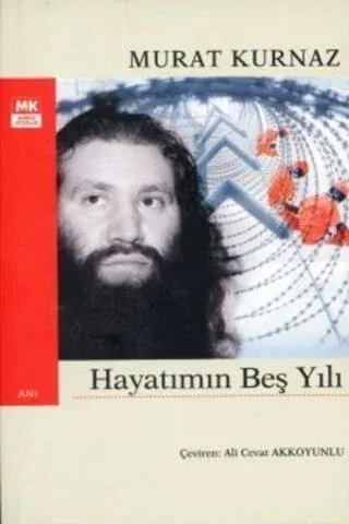 Hayatımın Beş Yılı / Guantanamo 'dan Bir Anlatı