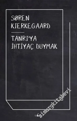 Tanrı'ya İhtiyaç Duymak