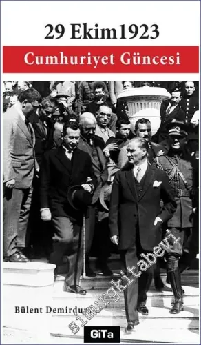 29 Ekim 1923 Cumhuriyet Güncesi -        2023