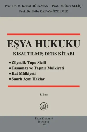 Eşya Hukuku Kısaltılmış Ders Kitabı