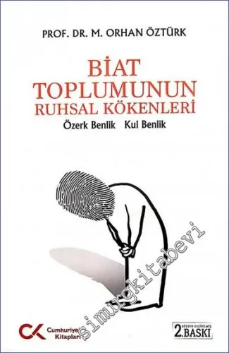 Biat Toplumunun Ruhsal Kökenleri -         2022