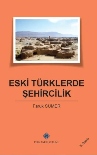 Eski Türklerde Şehircilik