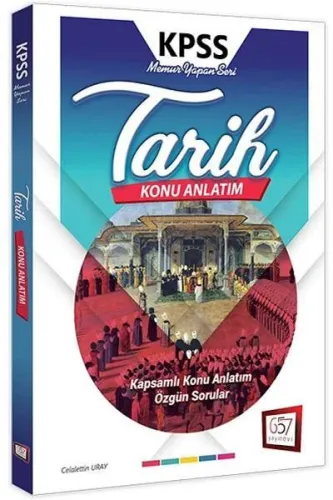 657 KPSS Tarih Konu Anlatımlı