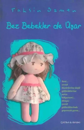 BEZ BEBEKLER DE ÜŞÜR