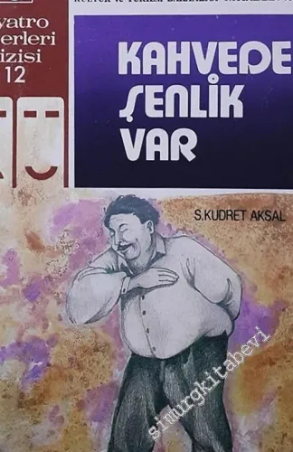 Kahvede Şenlik Var -        1988