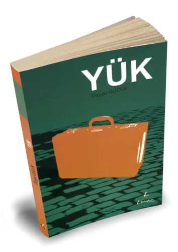 Yük - Duygu Gücük - Liman Kitapları