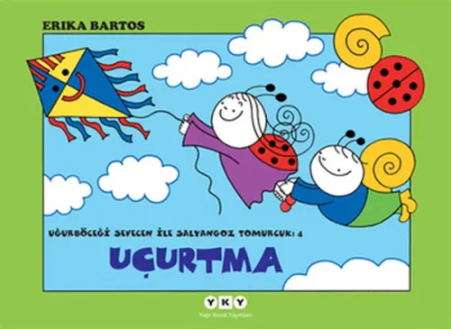 Uğurböceği Sevecen ile Salyangoz Tomurcuk 4; Uçurtma