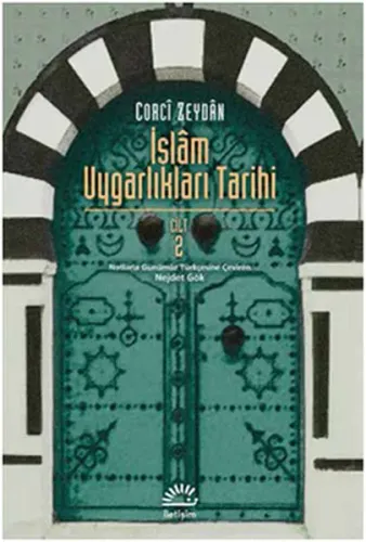 İslam Uygarlıkları Tarihi 2