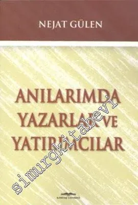 Anılarımda Yazarlar ve Yatırımcılar - 2013