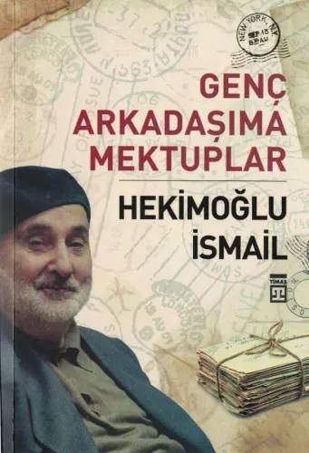 Genç Arkadaşıma Mektuplar