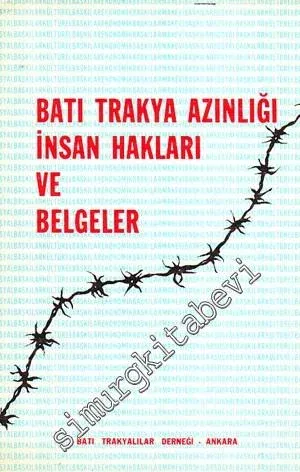 Batı Trakya Azınlığı İnsan Hakları ve Belgeler -