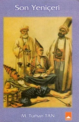 Son Yeniçeri - Ciltli Kitap