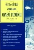 Ölüm ve Cismani Zararlarda Manevi Tazminat 1