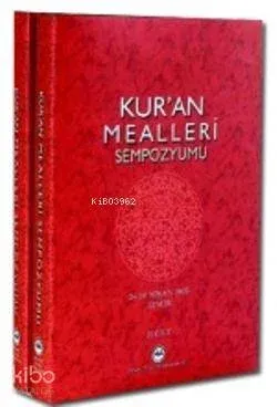 Kur'an Mealleri Sempozyumu 2 Cilt Takım; 24-26 Nisan 2003