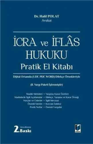 İcra ve İflâs Hukuku Pratik El Kitabı