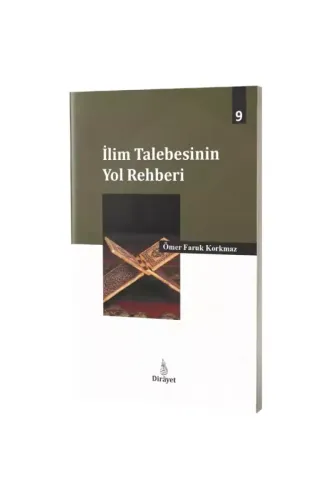 İlim Talebesinin Yol Rehberi